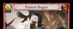 Patient Rogue
